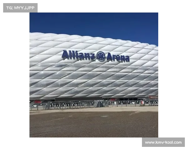 拜仁慕尼黑主场球场五大独特魅力揭秘 让你全面了解安联球场的精彩与创新